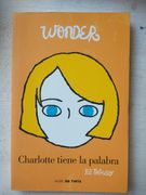 Wonder 4. Charlotte tiene la palabra