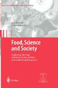 food, science and society: exploring the gap between expert advice and individual behaviour