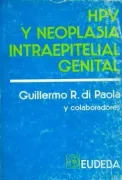 HPV y neoplasia intraepitelial genital (in Spanish)