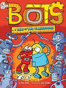 A Tale of two Classrooms, Volume 5 (Bots) (en Inglés)