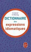 Dict. Des Expressions Idiomatiques Francaises (en Francés)