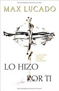 Lo Hizo por ti (in Spanish)