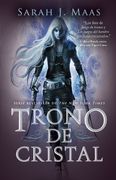 Trono de Cristal - Sarah J. Maas - Alfaguara Juvenil