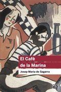 El Cafè de la Marina (+ Recurs Digital): Inclou Recurs Digital (Educació 62) (en Catalán)