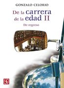 De la carrera de la edad II. De regreso