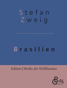 Brasilien: Ein Land der Zukunft (en Alemán)