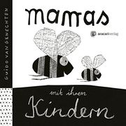 Mamas mit Ihren Kindern (en Alemán)