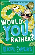 Explorers: A new Illustrated Children’S Would you Rather Book on Exploration, Discovery and History (Book 4) 