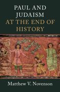 Paul and Judaism at the End of History (en Inglés)