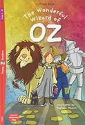 The Wonderful Wizard of Oz (Retold by Jane Cadwallader)