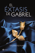 El éxtasis de Gabriel