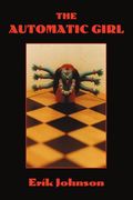 the automatic girl (en Inglés)