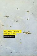 Tiempo Vivido sin su Fluir,El (Alpha Decay)