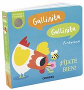 Gallinita, Gallinita. Fíjate Bien!
