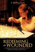 Redeeming the wounded