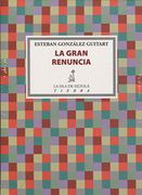 La Gran Renuncia (in Spanish)