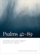 Psalms 42--89: A Christian Union Bible Study (Paperback) (en Inglés)