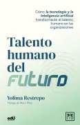 Talento humano del futuro (in Spanish)