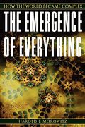 The Emergence of Everything: How the World Became Complex (en Inglés)