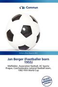 jan berger (footballer born 1955) (en Inglés)