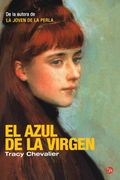 el azul de la virgen cn04 tracy chevalier