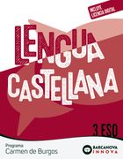Carmen de Burgos 3 Eso. Lengua Castellana (in Spanish)