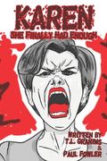 Karen: She Finally Had Enough (en Inglés)