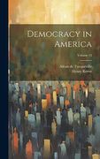 Democracy in America; Volume 15 (en Inglés)
