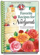 Favorite Recipes for Newlyweds: Fill in Tried & True Family Recipes to Create Your own Cookbook (Blank Book Collection) (en Inglés)