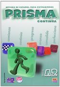 Prisma. Nivel A2. Continua. Libro del alumno. Per le Scuole superiori: Prisma A2 Continúa - Libro del alumno