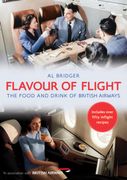 Flavour of Flight: The Food and Drink of British Airways (en Inglés)