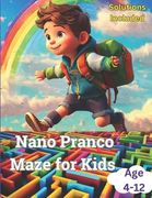 Nano Pranco Maze For Kids Age 4-12 (en Inglés)