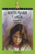 Montes, Pajaros y Amigos (in Spanish)