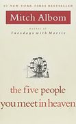 The Five People you Meet in Heaven: A Fable (en Inglés)