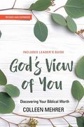 God's View of You: Discovering Your Biblical Worth (en Inglés)