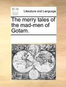 the merry tales of the mad-men of gotam.