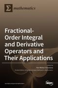 Fractional-Order Integral and Derivative Operators and Their Applications (en Inglés)