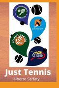 Just Tennis (en Inglés)