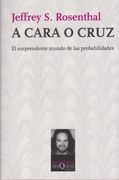 a cara o cruz: el sorprendente mundo de las probabilidades (in Spanish)