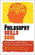 The Philosophy Skills Book: Exercises in Philosophical Thinking, Reading, and Writing (en Inglés)