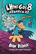 Atrapa'N 22 (Home Gos) (en Catalán)