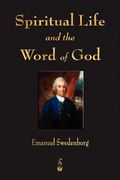 spiritual life and the word of god