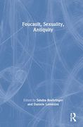 Foucault, Sexuality, Antiquity 