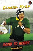 Road to Glory - Cheslin Kolbe (en Inglés)