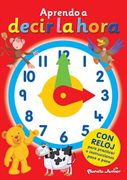 Aprendo a Decir la Hora - Autores Varios - Planeta Junior