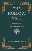The Hollow Vale: Short Stories: The Seer of Velden (The Tharion Cycle)