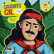 Gauchito gil Para Chicas y Chicos