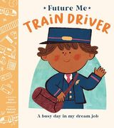 Train Driver (Future me) (en Inglés)