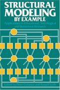 Structural Modeling by Example: Applications in Educational, Sociological, and Behavioral Research (en Inglés)