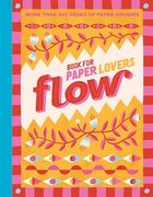Book for Paper Lovers: Color Your World (en Inglés)
